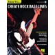 How to Create Rock Bass Lines (book/Audio Online)