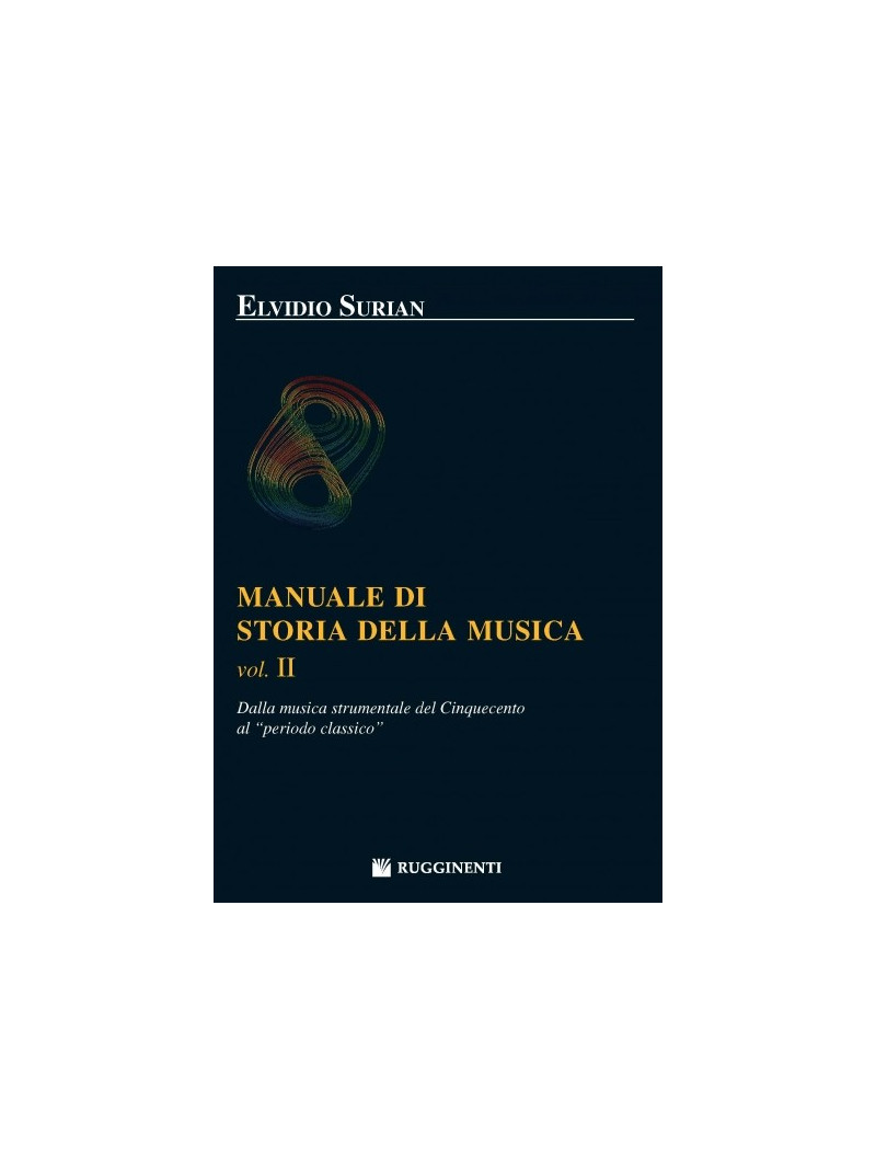 Manuale di Storia della Musica vol. II