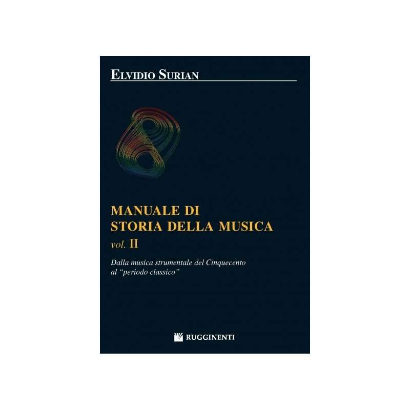 Manuale di Storia della Musica vol. II