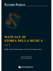 Manuale di Storia della Musica vol. I