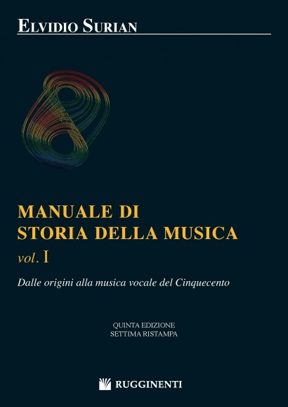 Manuale di Storia della Musica vol. I