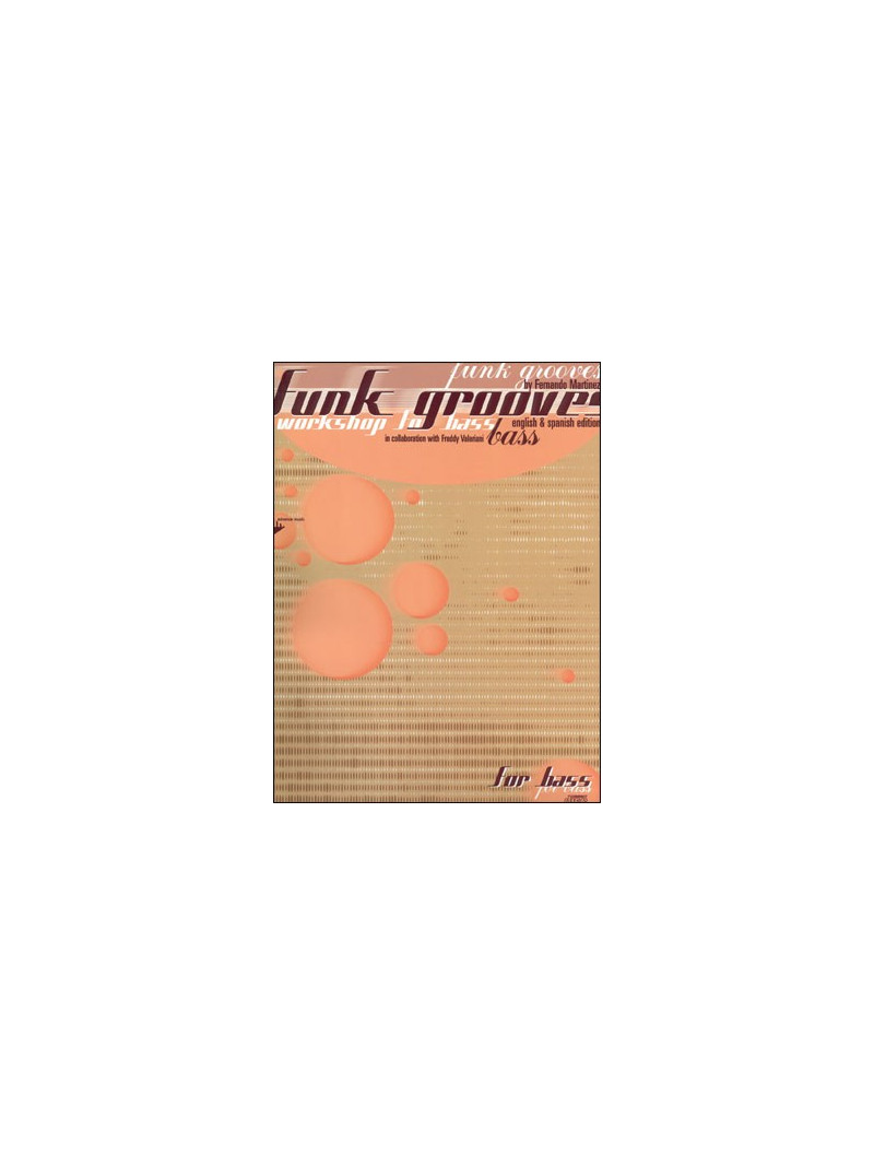 Funk Grooves - Workshop for Bass (book/CD play-along)