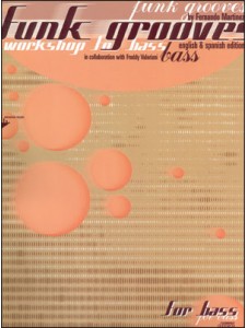 Funk Grooves - Workshop for Bass (book/CD play-along)