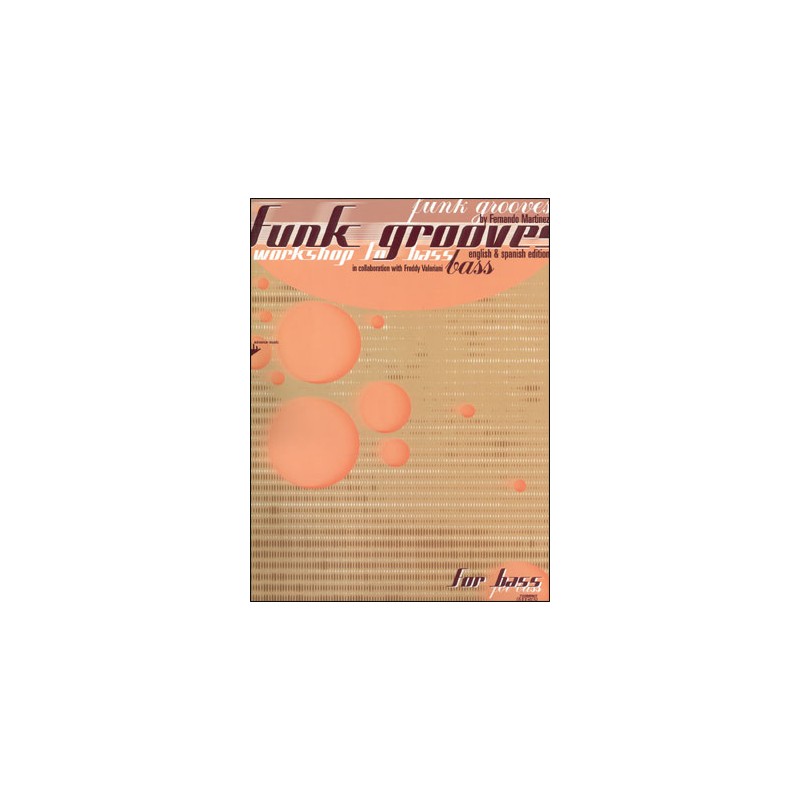 Funk Grooves - Workshop for Bass (book/CD play-along)