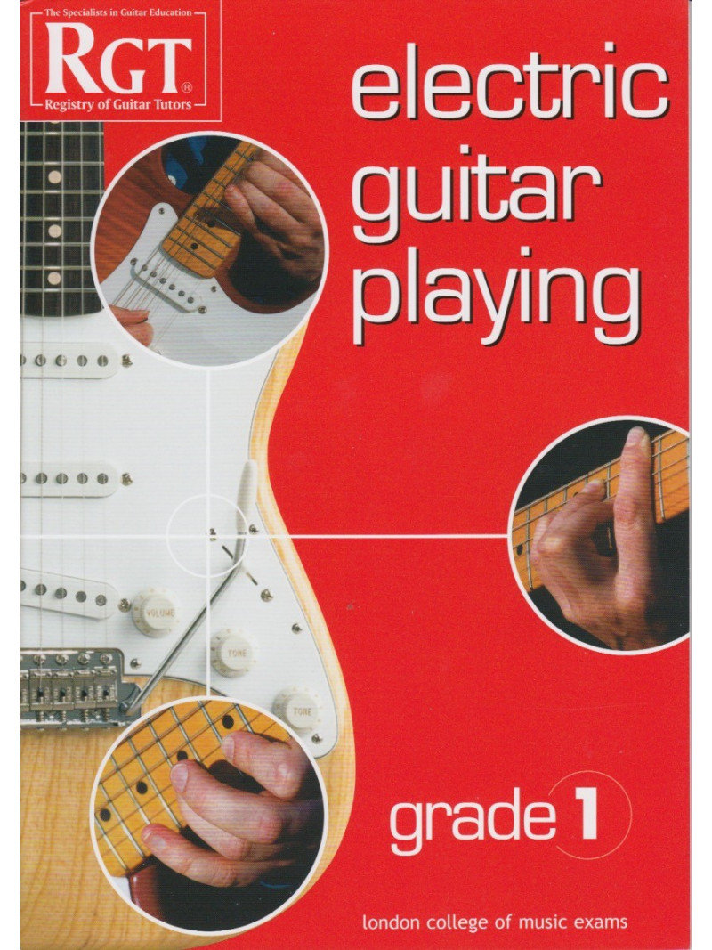 RGT - Electric Guitar Playing - Grade 1