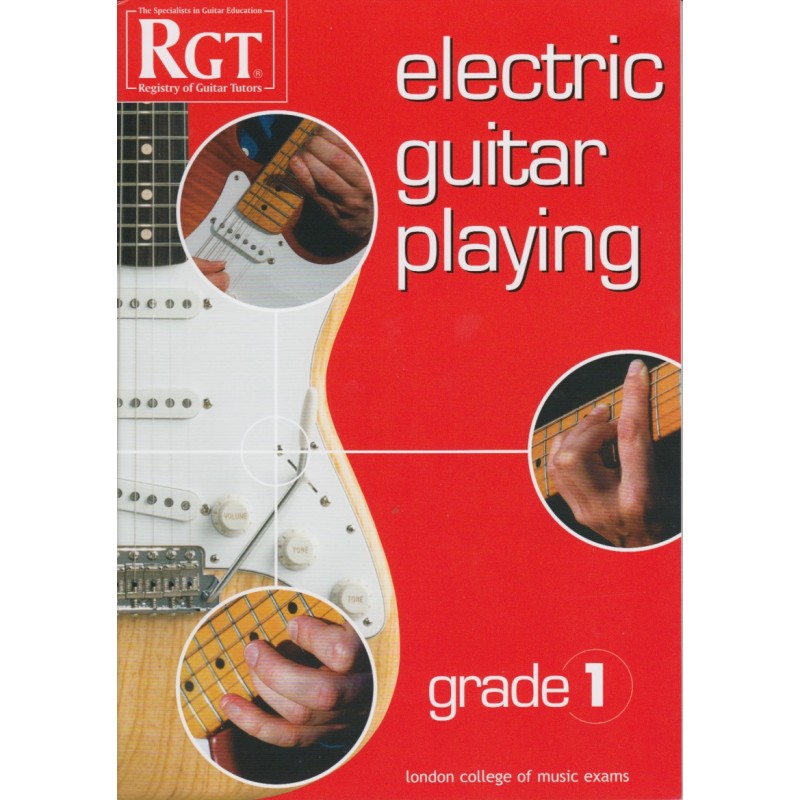 RGT - Electric Guitar Playing - Grade 1