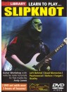 Lick Library: Learn To Play Slipknot (DVD)