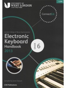 LCM Electronic Keyboard Handbook 2013 - Grade 6