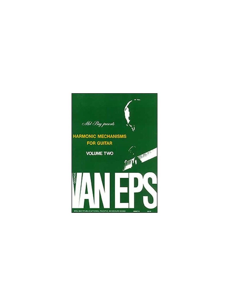 Harmonic Mechanisms for Guitar, Volume 2