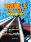 Ukulele Basso - manuale completo (libro/CD)
