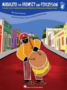 Maracatu for Drumset and Percussion (book/CD)