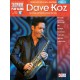 Dave Koz: Saxophone Play-Along Volume 6 (book/Audio Online)