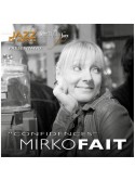 Mirko Fait 5et - Confidences (CD) 