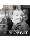 Mirko Fait 5et Confidences CD www.birdlandjazz.it
