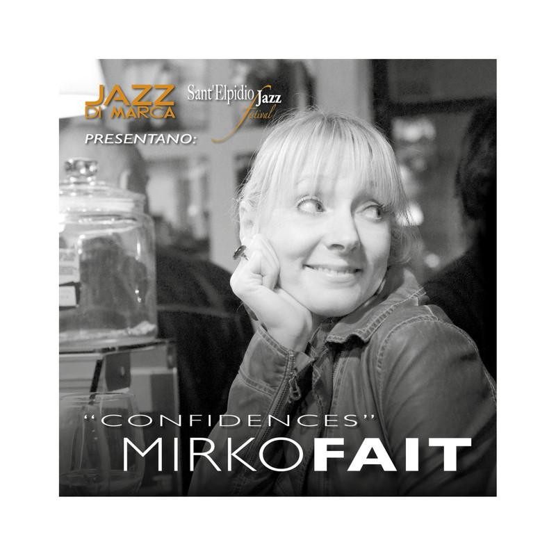 Mirko Fait 5et Confidences CD www.birdlandjazz.it