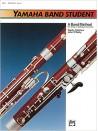 Yamaha Band Student Bassoon, Book 1