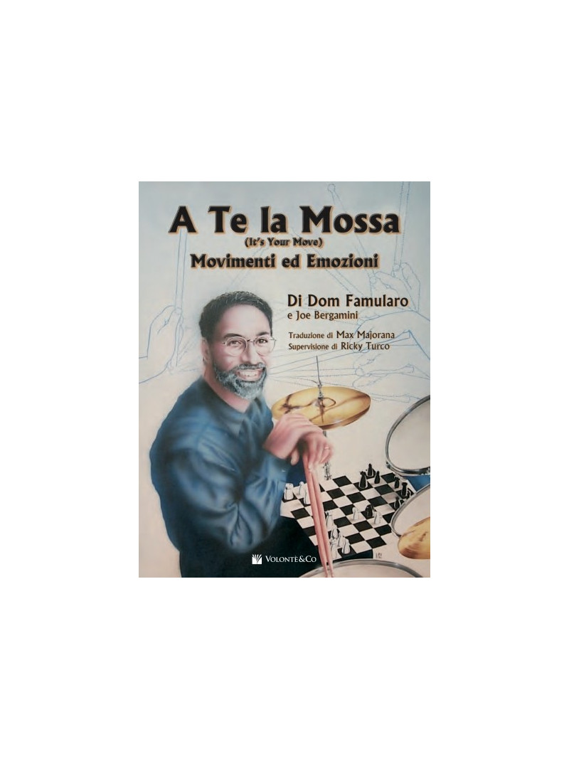 A Te la Mossa (Edizione Italiana)