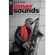 Inner Sounds - nell'orbita del jazz e della musica libera