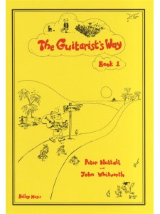 The Guitarists Way - Book 1