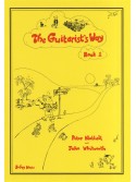 The Guitarists Way - Book 1