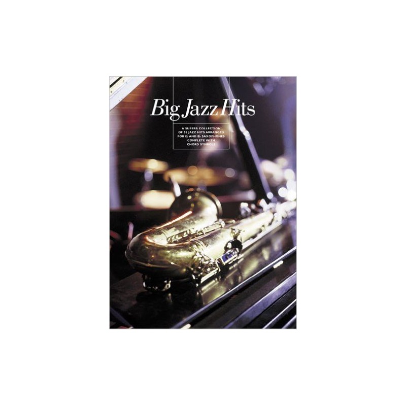 Big Jazz Hits (Saxophones)