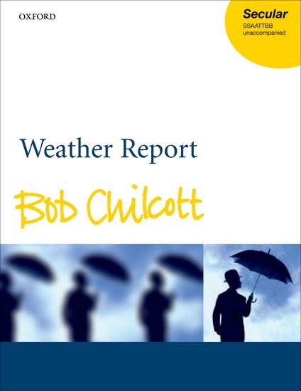 Weather Report (Vocal score)
