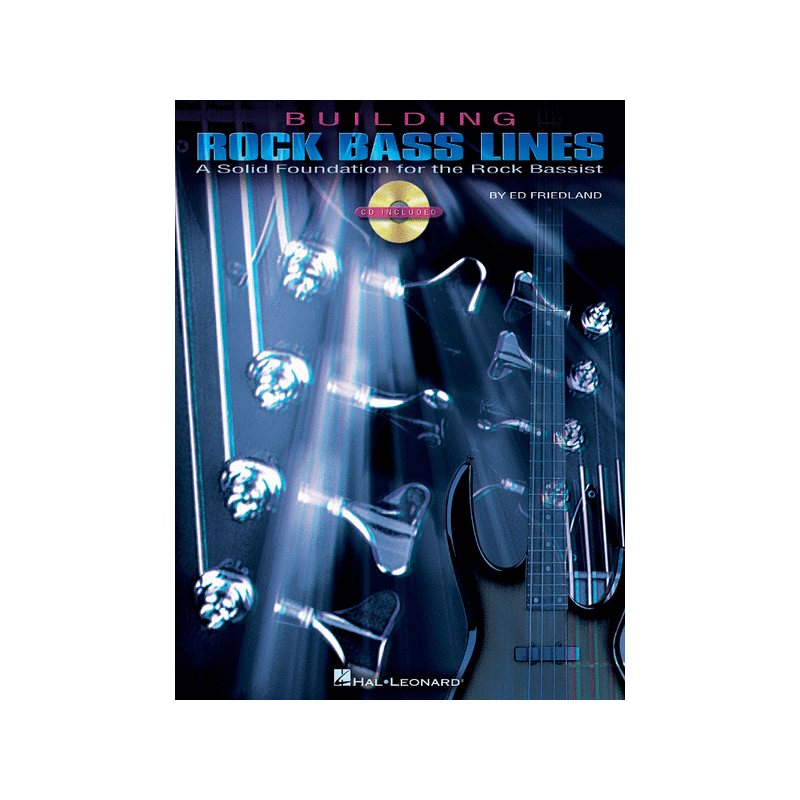 Ed Friedland Building Rock Bass Lines www.birdlandjazz.it