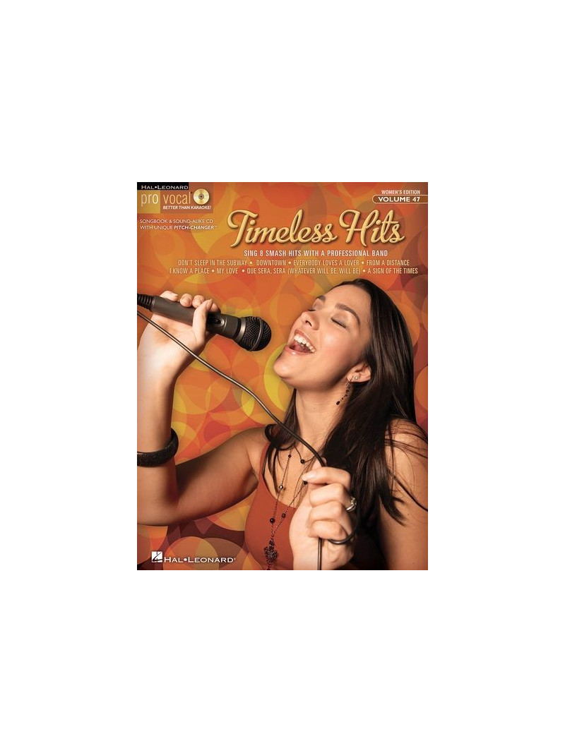 Pro Vocal Women's Edition Volume 47: Timeless Hits (book/CD sing-along)