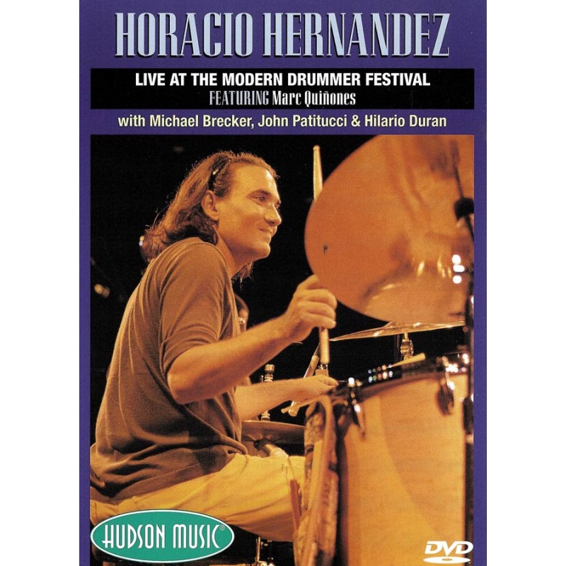 Horacio Hernandez - Modern Drummer Festival 2000 (DVD)