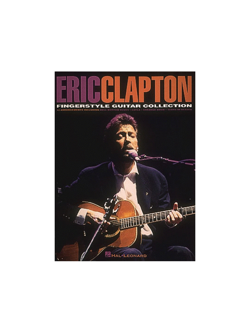 Eric Clapton - Fingerstyle Guitar Collection