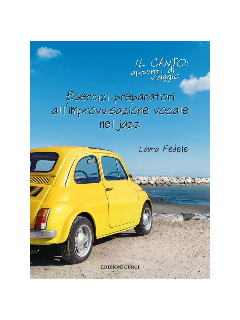 Il canto: appunti di viaggio