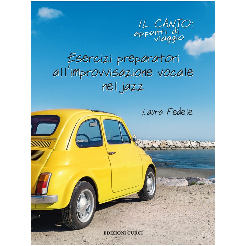 Il canto: appunti di viaggio