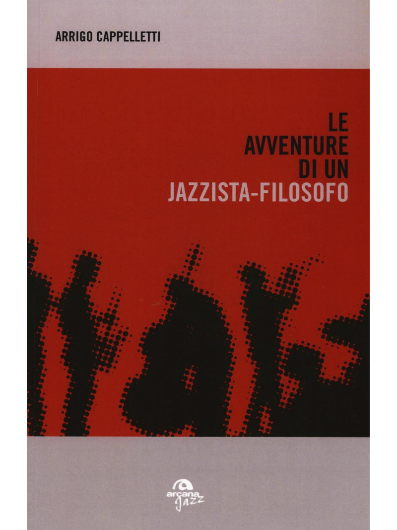 Le avventure di un jazzista filosofo 