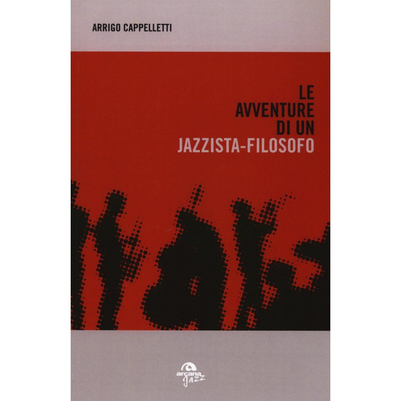 Le avventure di un jazzista filosofo 