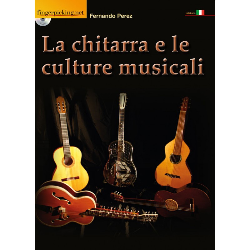 La Chitarra E Le Culture Musicali Libro Dvd Birdland Libreria Milano