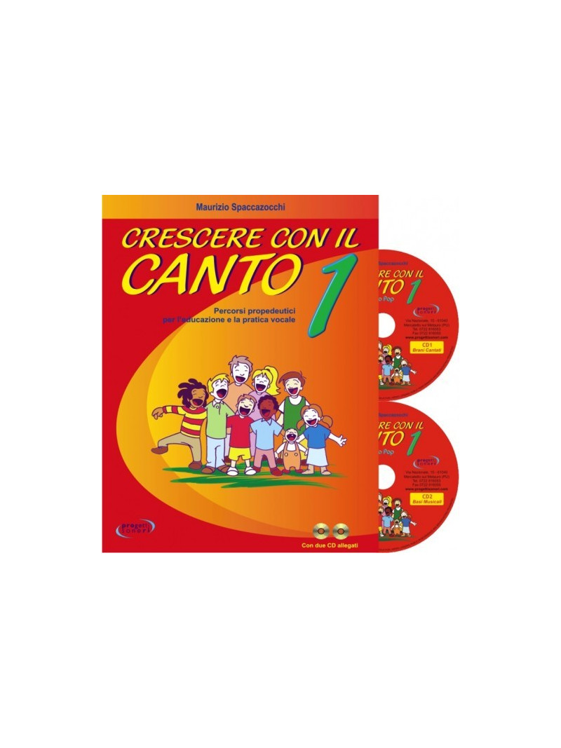 Crescere con il Canto vol. 1 (libro/2 CD)