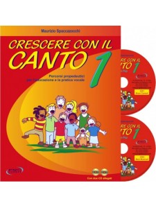 Crescere con il Canto vol. 1 (libro/2 CD)
