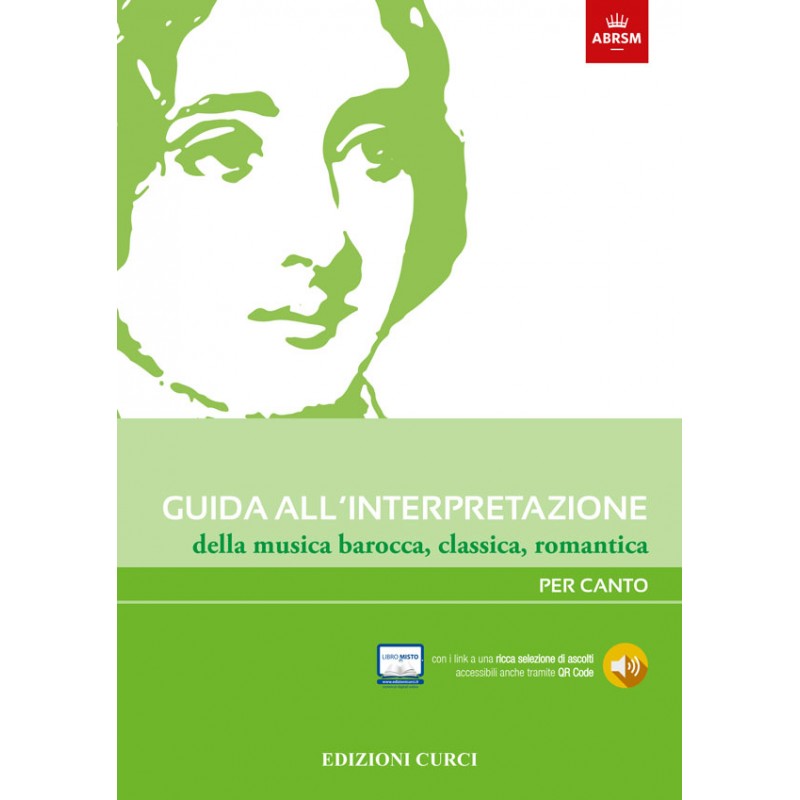 Guida all'interpretazione della musica barocca, classica, romantica