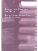 Pat Metheny's Secret Story: Emotional Response to Music