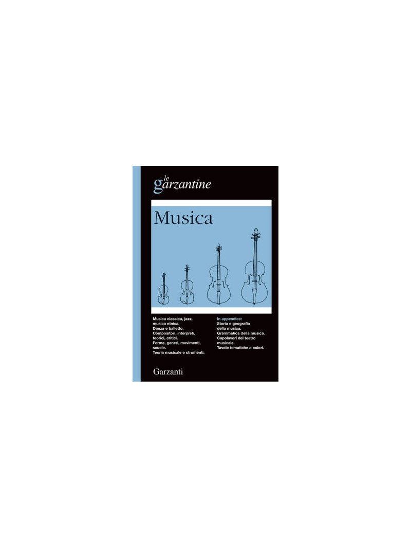 Le Garzantine - Musica