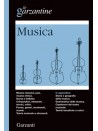 Le Garzantine - Musica
