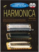 Complete Learn To Play Harmonica Manual (book/2 CD)