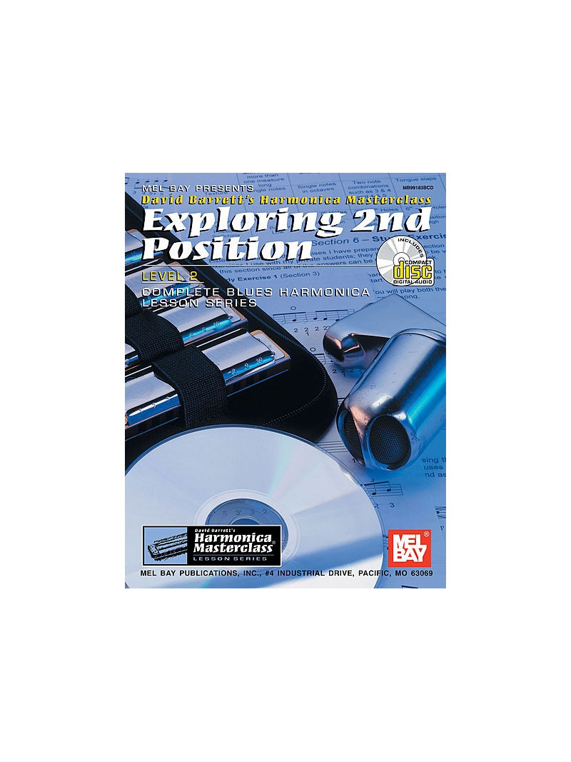 Exploring 2st Position - Complete Blues Harmonica Lesson (book/CD)