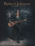 songs of robert johnson, music of robert johnson