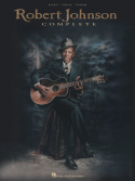 songs of robert johnson, music of robert johnson