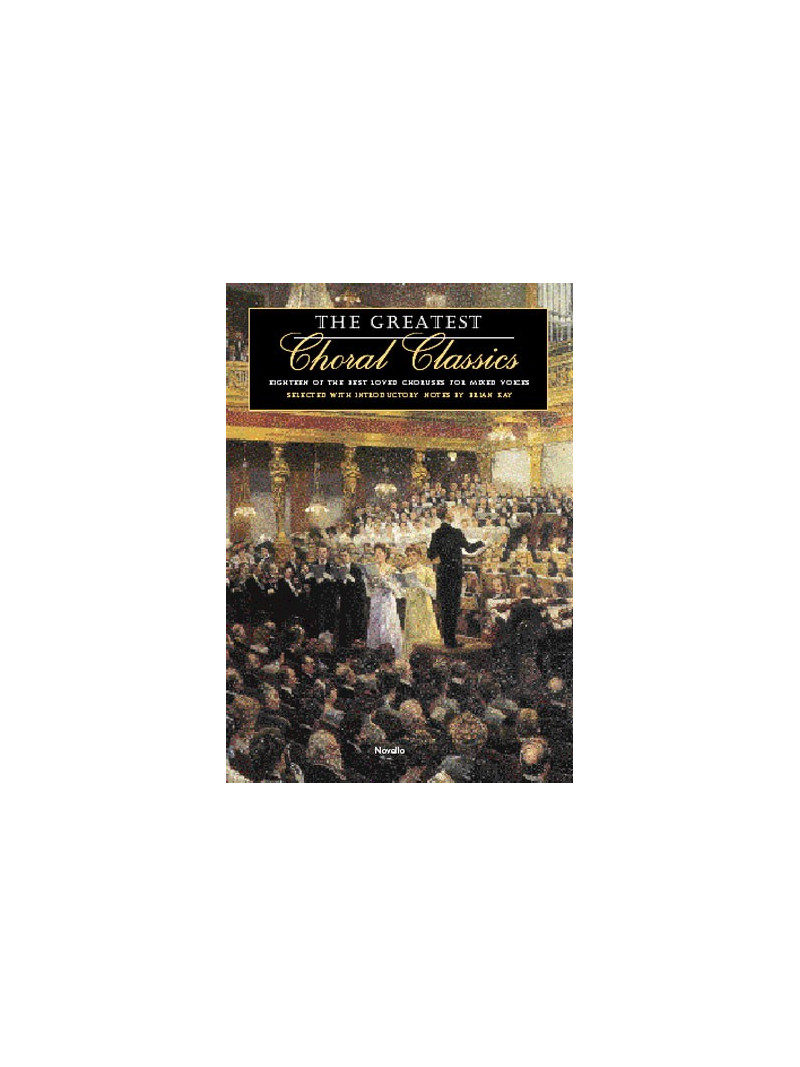 The Greatest Choral Classics