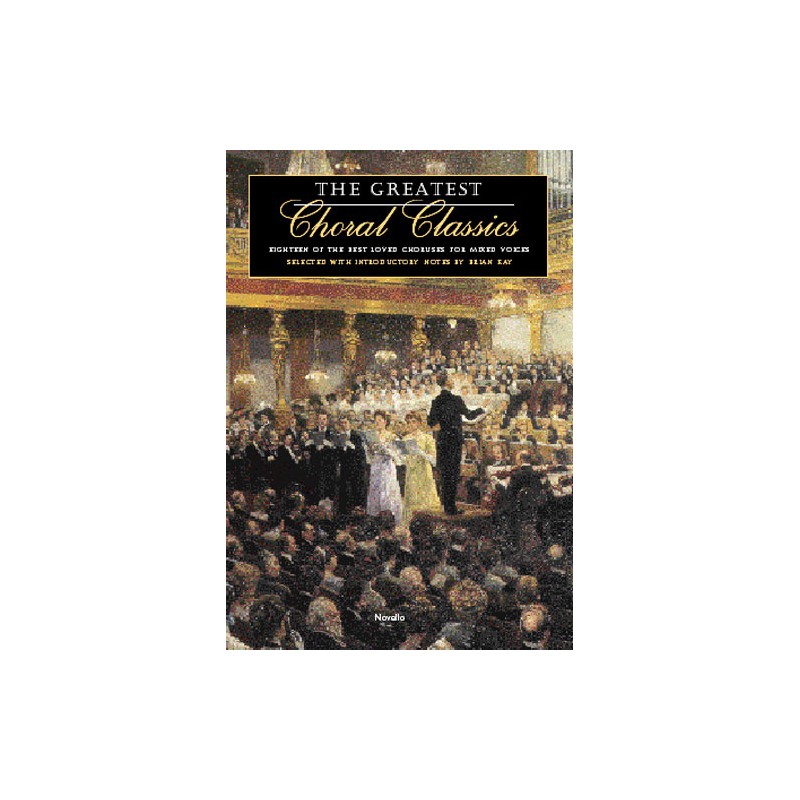 The Greatest Choral Classics