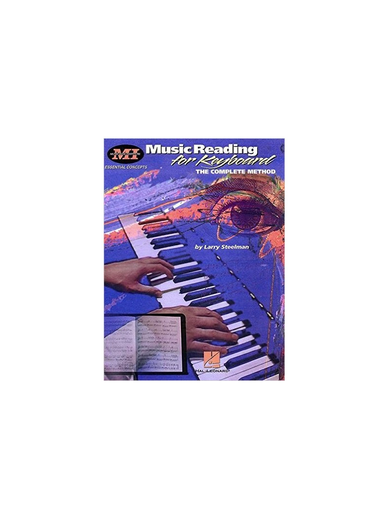 Music Reading for Keyboard: the Complete Method 