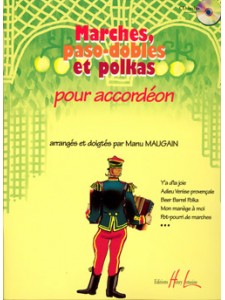 Marches, paso-dobles et polkas pour Accordeon (book/CD)