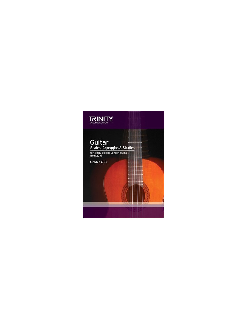 Guitar & Plectrum Guitar Scales, Arpeggios & Studies Grade 6 - 8 from 2016 